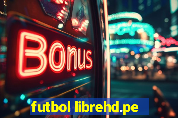 futbol librehd.pe